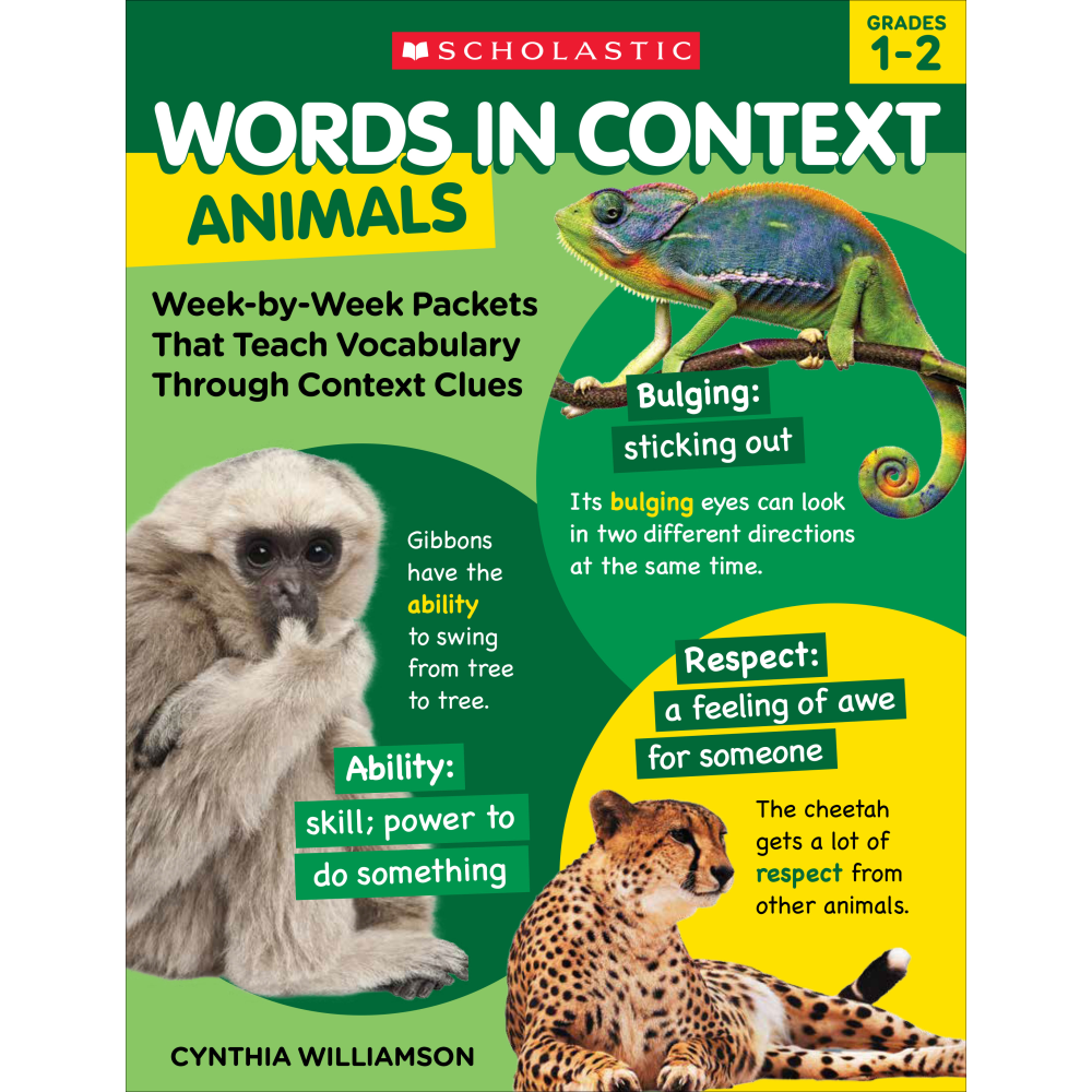 Scholastic Words In Context: Animals, Grades 1 - 2