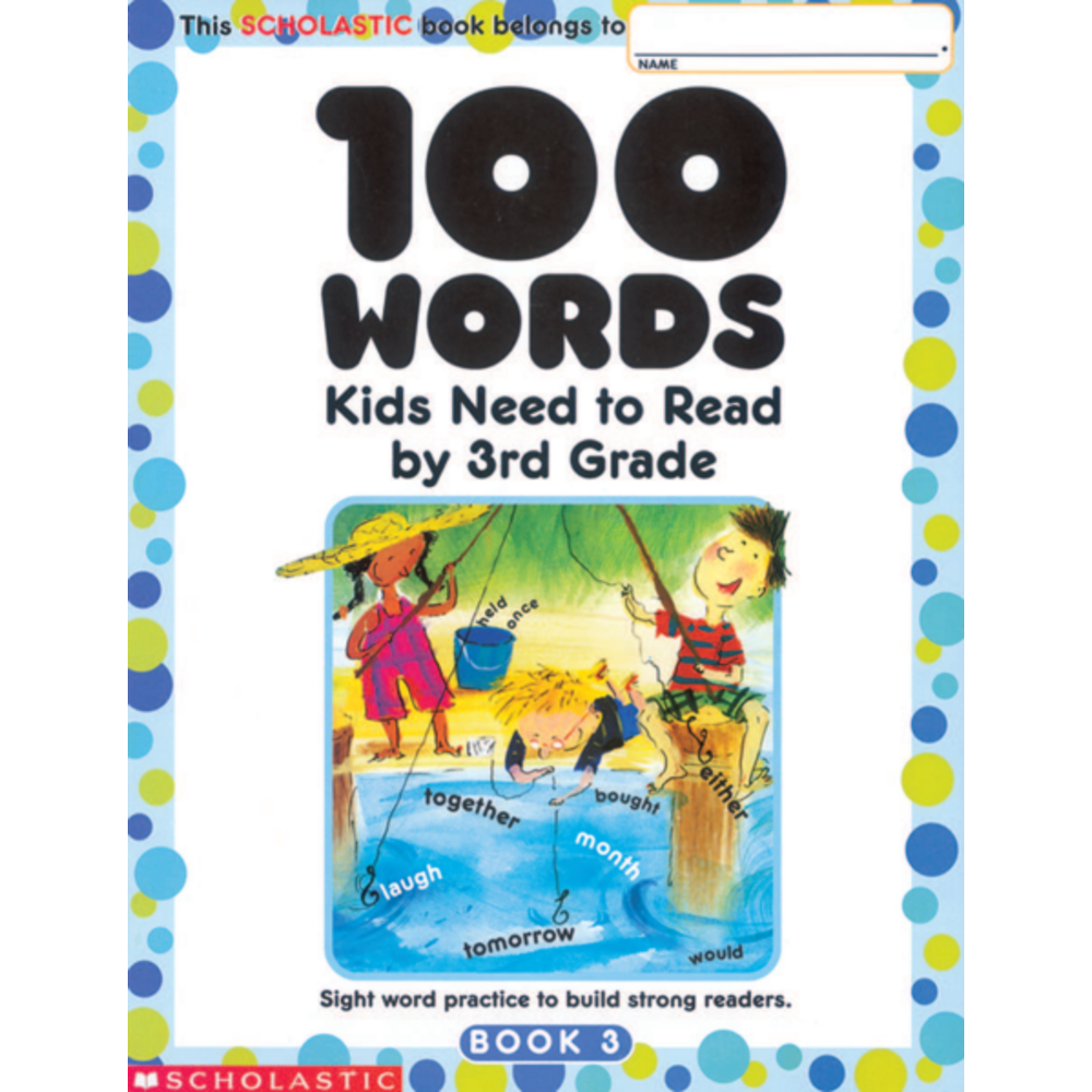 Scholastic 100 Words Grade 3, 8in x 10 1/2in