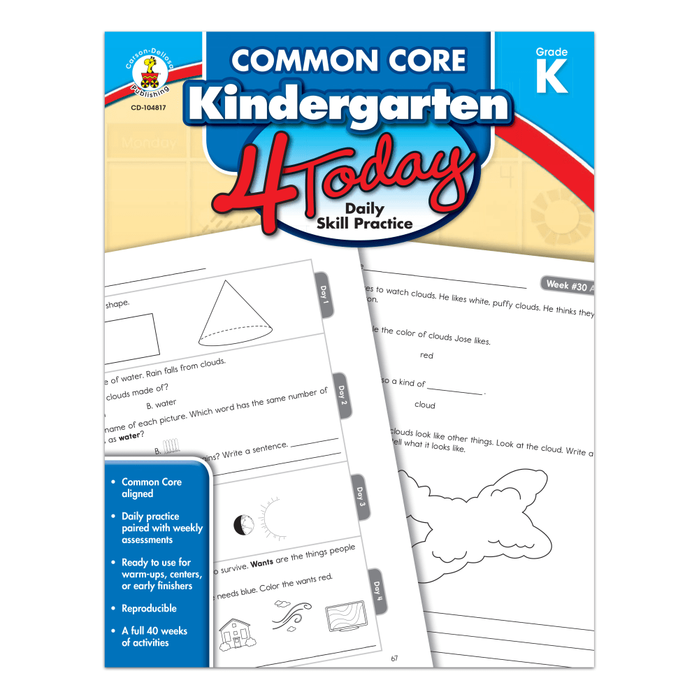 Carson-Dellosa Common Core 4 Today Workbook, Grade K