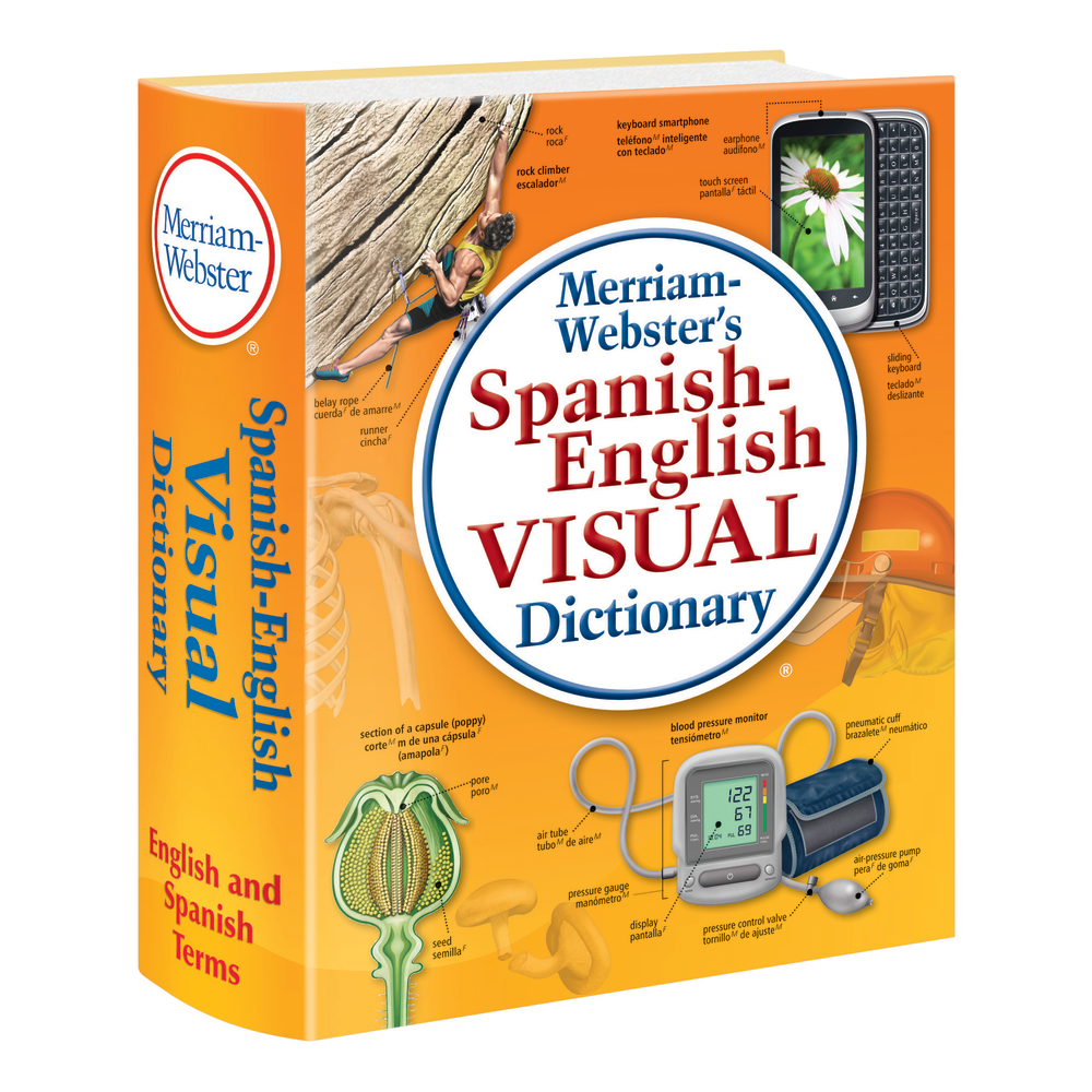 Merriam-Websters Spanish-English Visual Dictionary