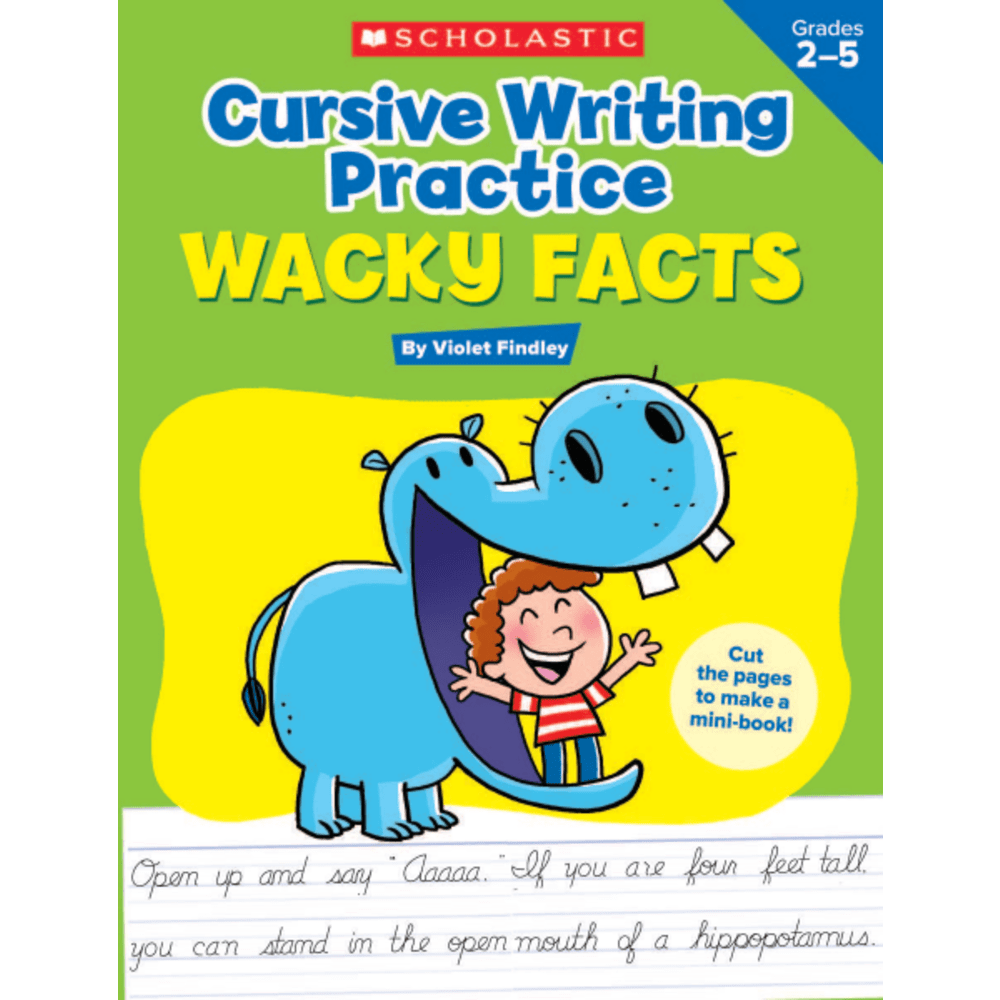 Scholastic Cursive Writing Practice: Wacky Facts Activity Book, Grades 2 - 5