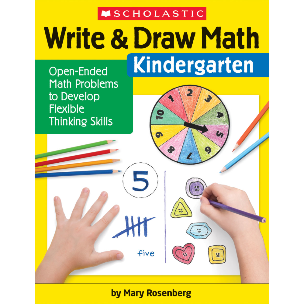 Scholastic Write & Draw Math: Kindergarten