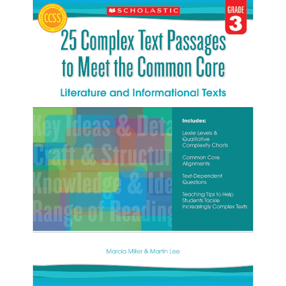 Scholastic 25 Complex Text Passages To Meet The Common Core: Literature And Informational Texts, Grade 3