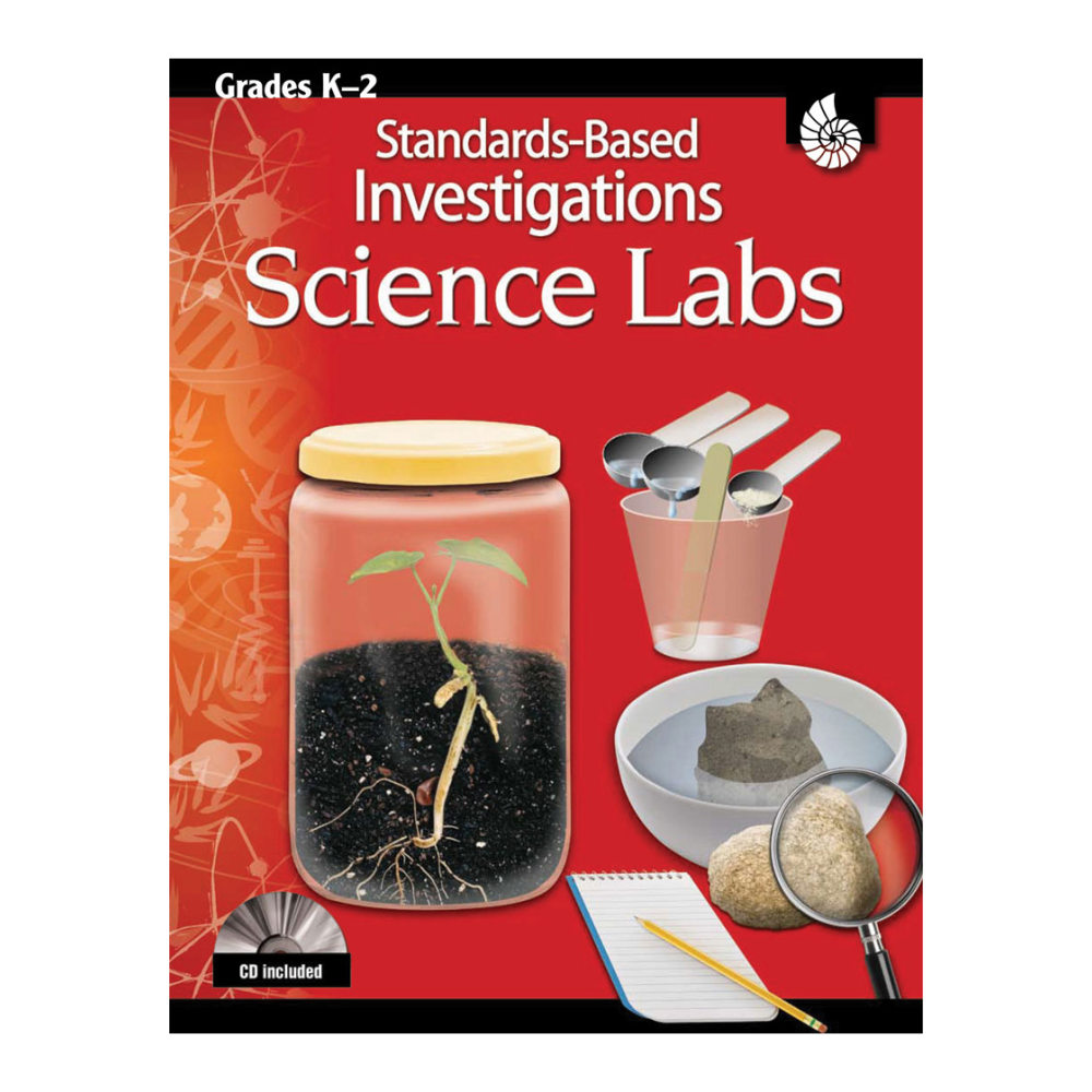 Shell Education Standards-Based Investigations: Science Labs, Grades K - 2