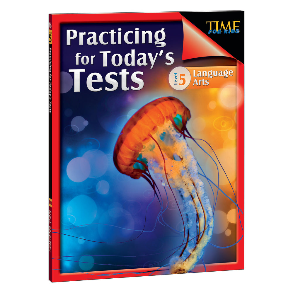 Shell Education TIME For Kids: Practicing For Todays Tests Language Arts, Level 5, Grade 5