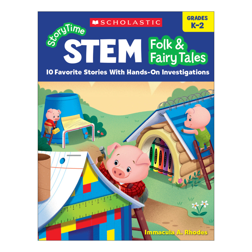 Scholastic StoryTime STEM: Folk & Fairy Tales, Kindergarten To 2nd Grade