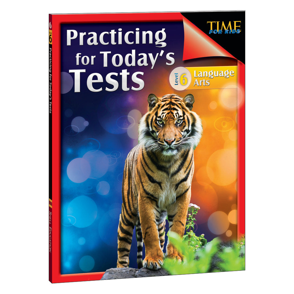 Shell Education TIME For Kids: Practicing For Todays Tests Language Arts, Level 6, Grade 6