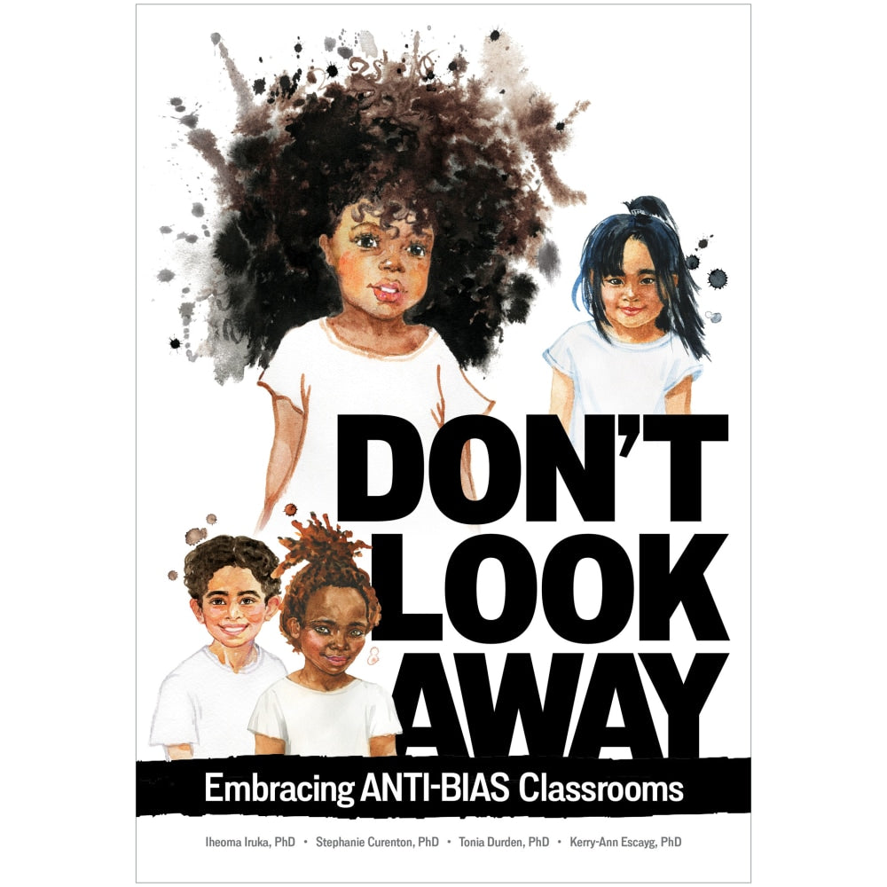 Gryphon House Don't Look Away: Embracing Anti-Bias Classrooms Book, Grades PK-1