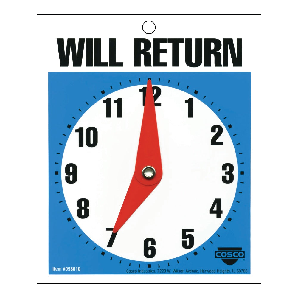 Cosco Will Return Clock Sign, 5in X 6in, Blue/White