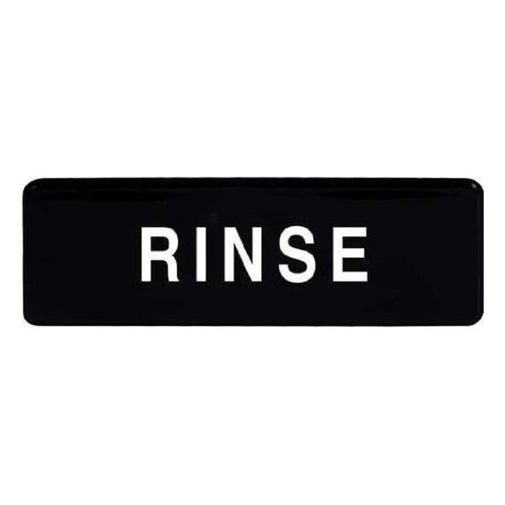 Winco Rinse Sign, 9in x 3in, Black/White