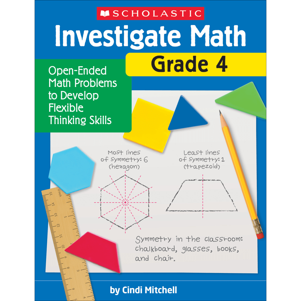 Scholastic Investigate Math: Grade 4