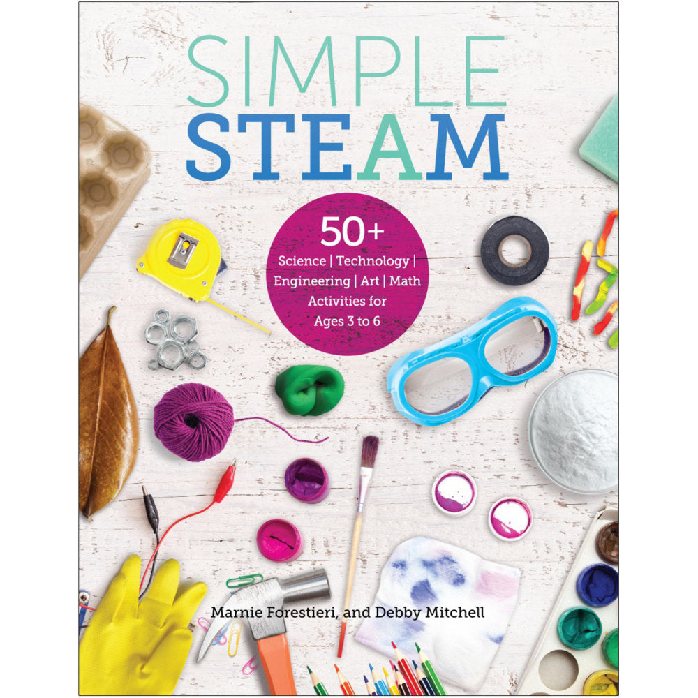 Gryphon House Simple STEAM: 50+ Science Technology Engineering Art Math Activities, Ages 3-6