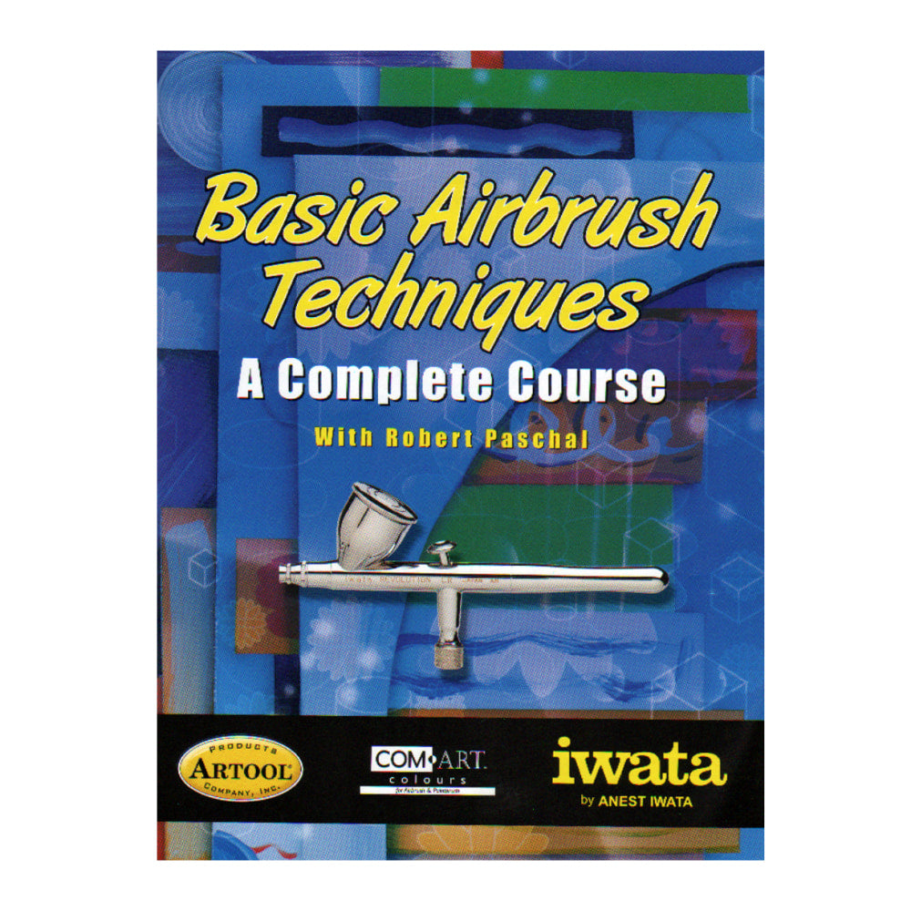 Iwata Basic Airbrush Techniques A Complete Course By Robert Paschal