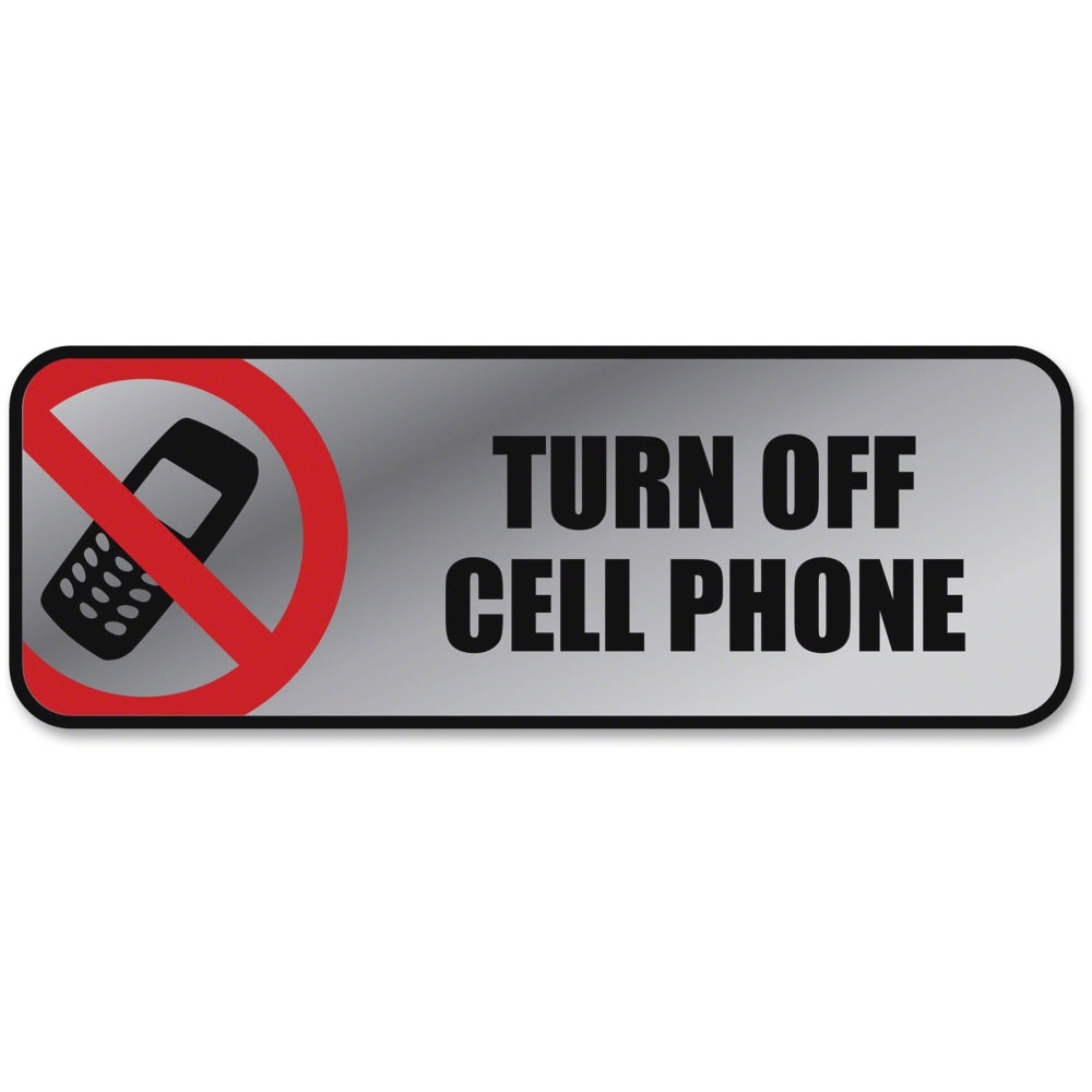 COSCO Turn Off Cell Phone Image/Message Sign - 1 Each - Turn Off Cell Phone Print/Message - 9in Width x 3in Height - Rectangular Shape - Metal - Silver, Red, Metallic